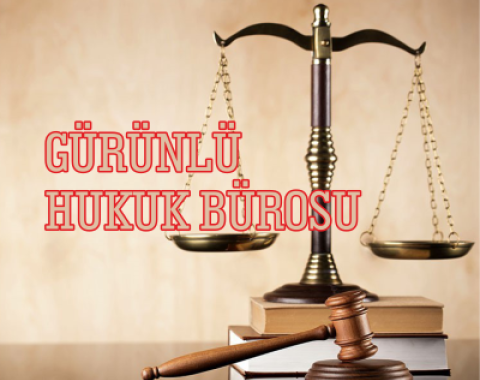 Gürünlü Hukuk Bürosu Ticaret Hukuku ve Danışmanlığı